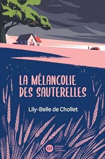 Couverture : La mélancolie des sauterelles